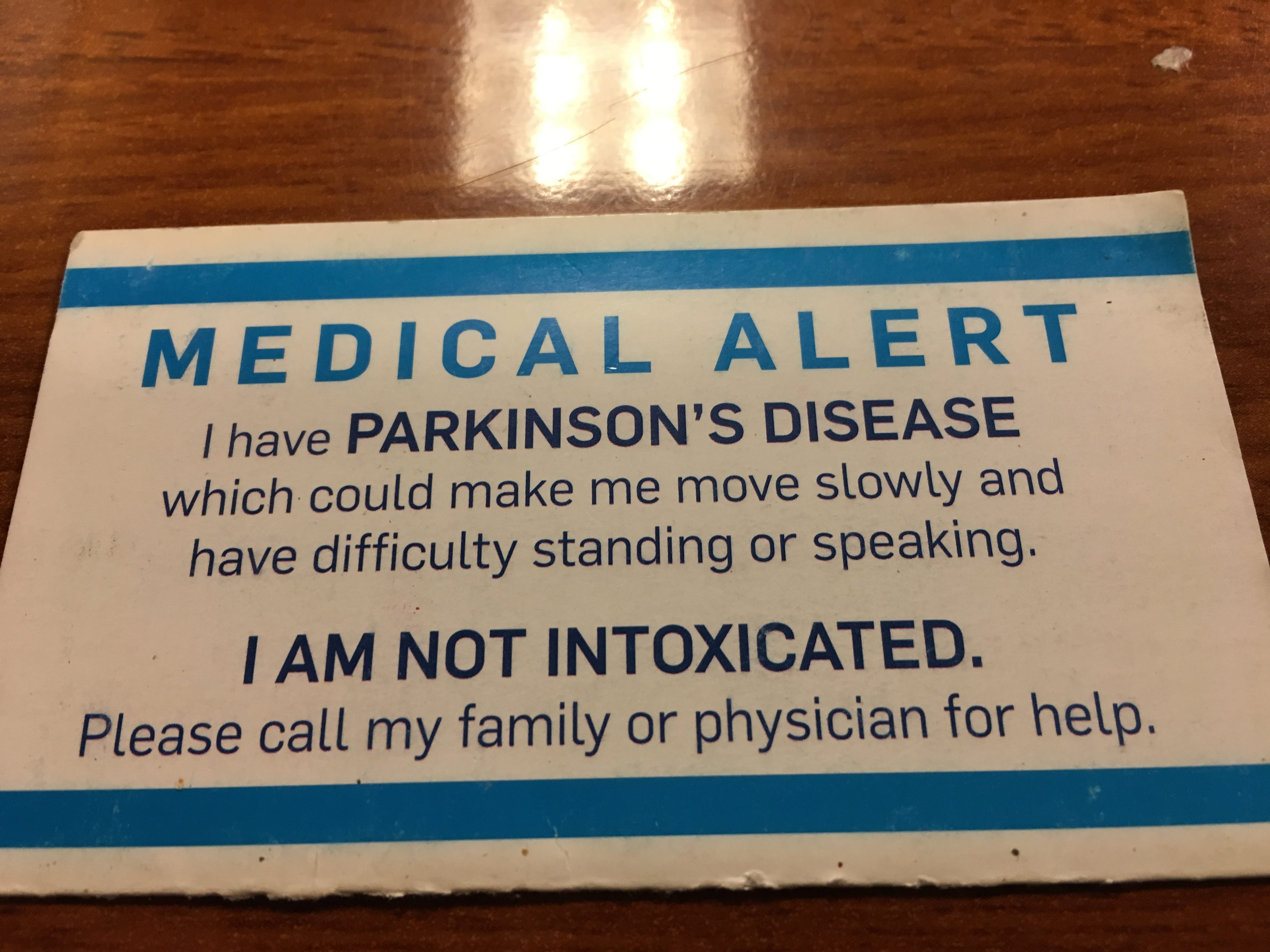 I’m not intoxicated, I have Parkinson’s
